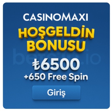 CasinoMaxi - 6500 TL Bonus + 650 FS